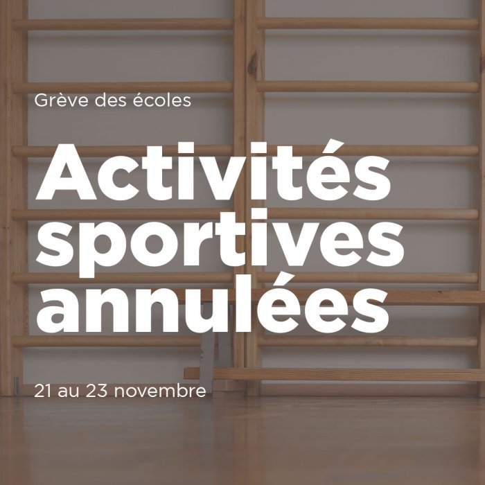 Activités sportives annulées dans les gymnases d’école du 21 au 23 novembre