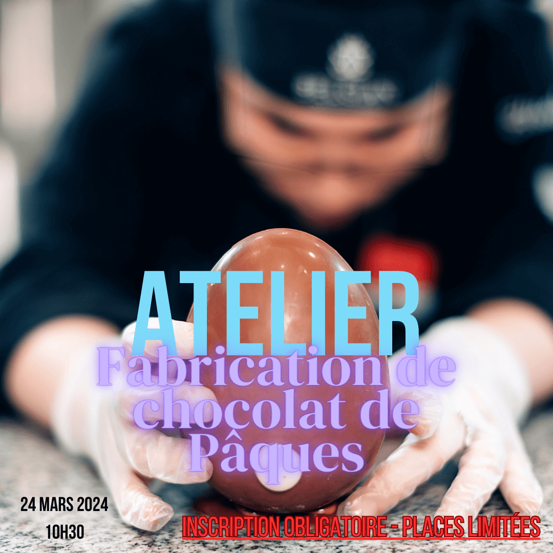 Atelier de Fabrication de chocolat de Pâques