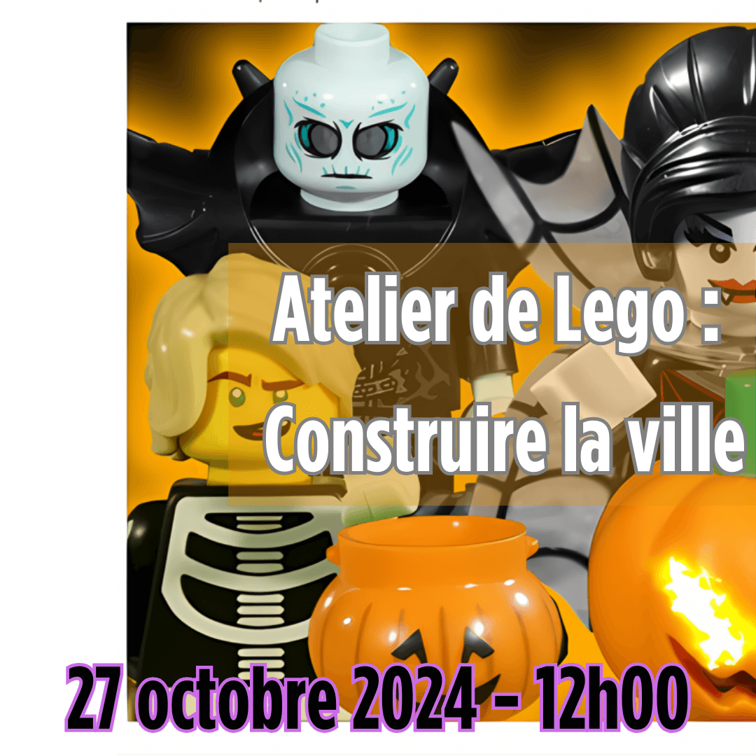 Atelier de Lego : La maison hantée – Construire la ville des Zombies